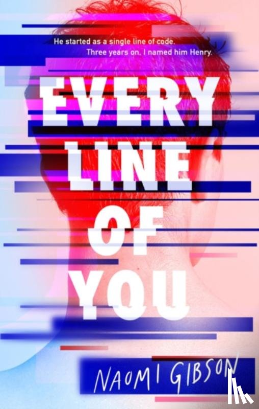 Gibson, Naomi - Every Line of You