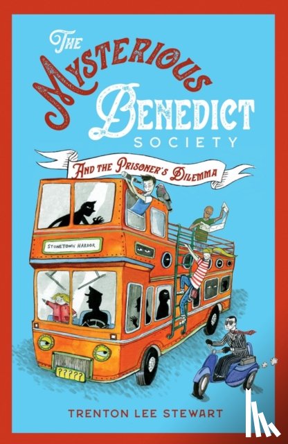 Stewart, Trenton Lee - The Mysterious Benedict Society and the Prisoner's Dilemma (2020 reissue)