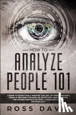 Davies, Simon - How To Analyze People 101