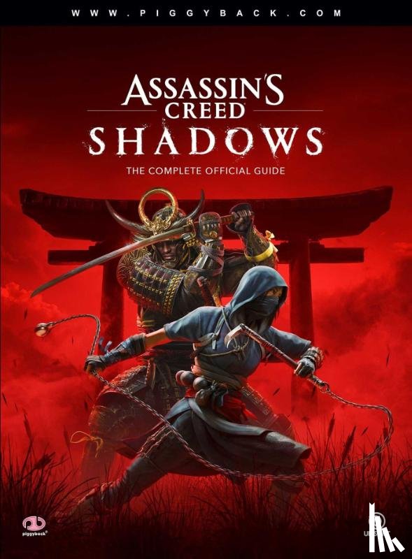 Piggyback - Piggyback: Assassin's Creed Shadows - The Complete Official