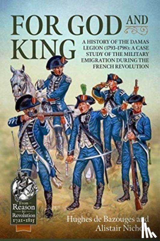 de Bazouges, Hughes, Nichols, Alistair - For God and King