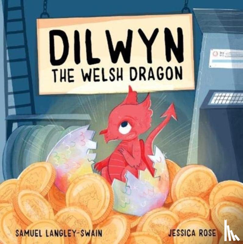 Langley-Swain, Samuel - Dilwyn The Welsh Dragon