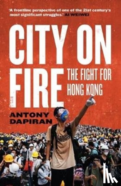 Dapiran, Antony - City on Fire