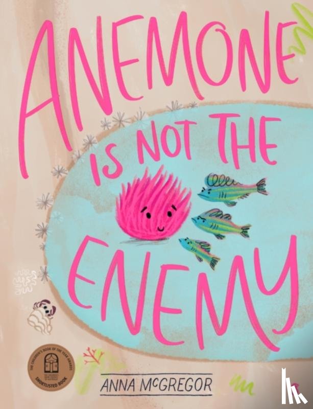 McGregor, Anna - Anemone is not the Enemy