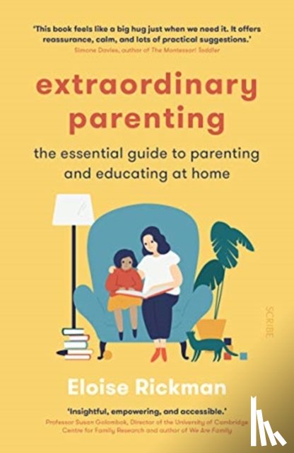 Rickman, Eloise - Extraordinary Parenting