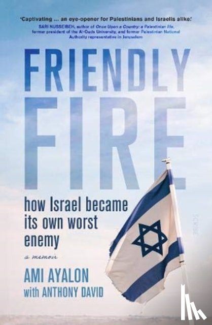 Ayalon, Ami - Friendly Fire