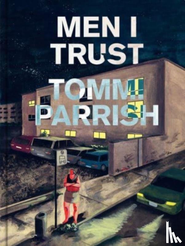 Parrish, Tommi - Men I Trust