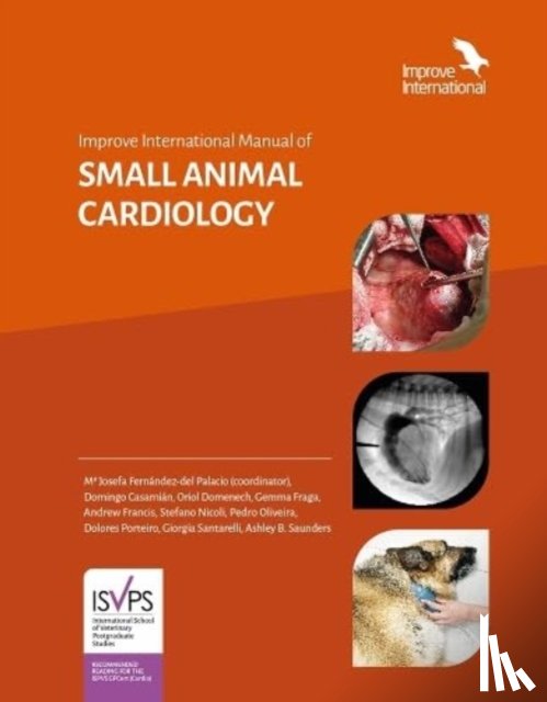 Fernandez-del Palacio, Josefa, Saunders, Ashley, Casamian Sorrosal, Domingo, Domenech, Oriol - Improve International Manual of Small Animal Cardiology