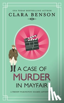 Benson, Clara - A Case of Murder in Mayfair