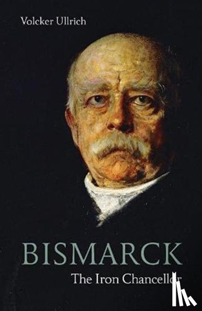 Ullrich, Volker - Bismarck