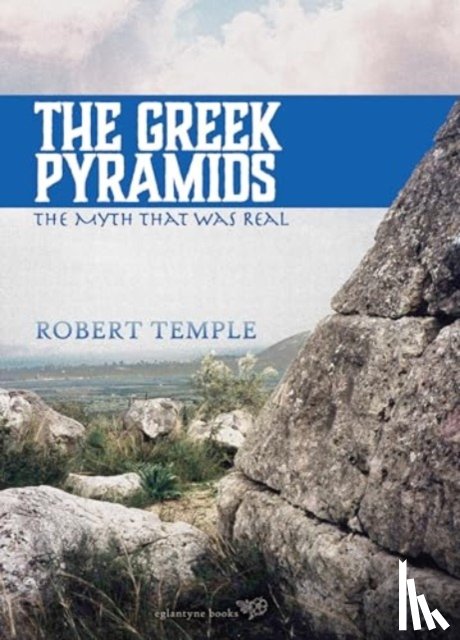 Temple, Robert - The Greek Pyramids