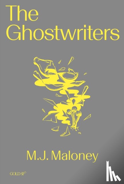 Maloney, M. J. - The Ghostwriters