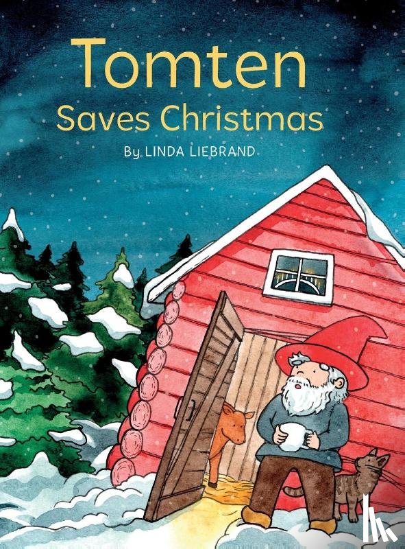 Liebrand, Linda - Tomten Saves Christmas