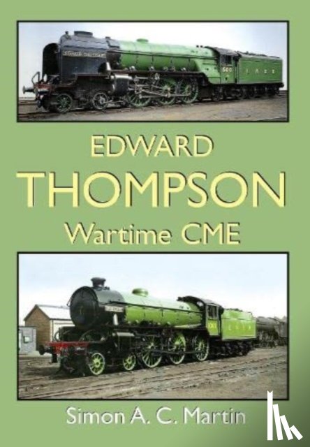 Martin, Simon A.C. - Edward Thompson Wartime CME