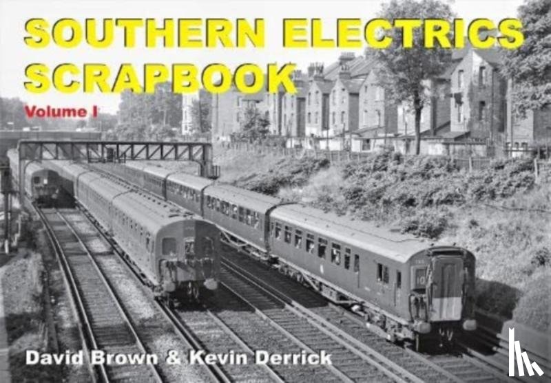 Derrick, Kevin - Southern Electrics Scrapbook Volume I