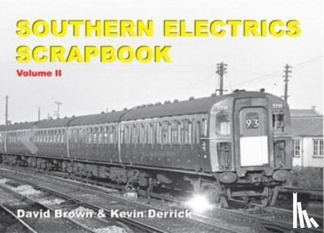Derrick, Kevin - Southern Electrics Scrapbook Volume II