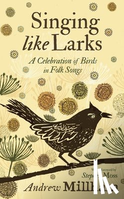 Millham, Andrew - Singing Like Larks