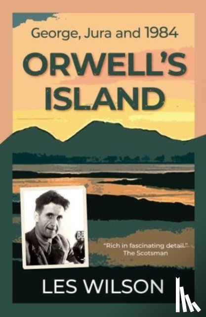Wilson, Les - Orwell's Island