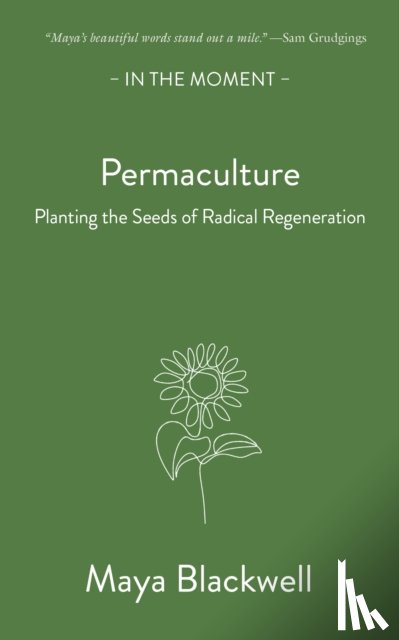 Blackwell, Maya - Permaculture