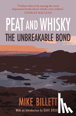Billett, Mike - Peat and Whisky