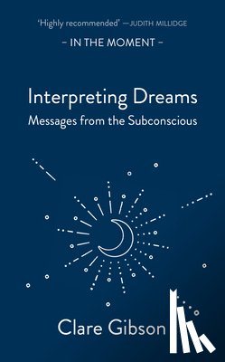 Gibson, Clare - Interpreting Dreams