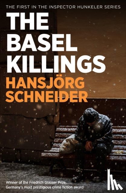 Schneider, Hansjoerg - The Basel Killings