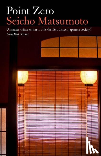 Matsumoto, Seicho - Point Zero