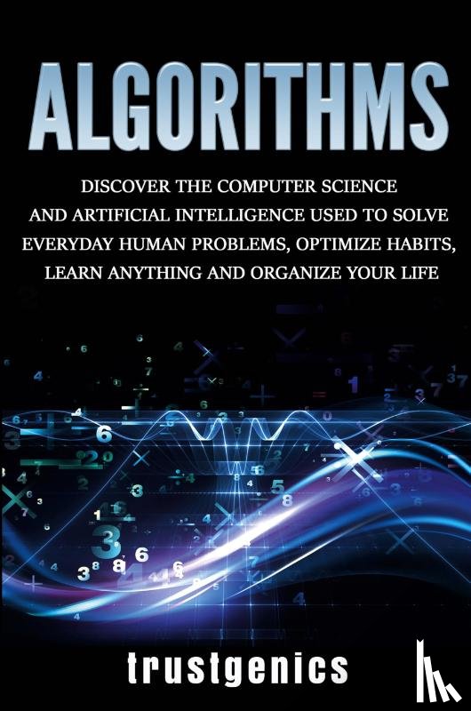 Genics, Trust - Algorithms