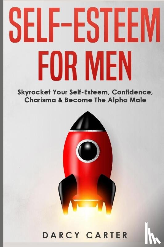 Carter, Darcy - Self-Esteem For Men