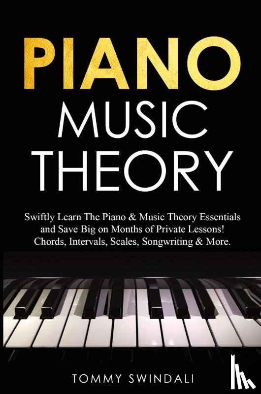 Swindali, Tommy - Piano Music Theory