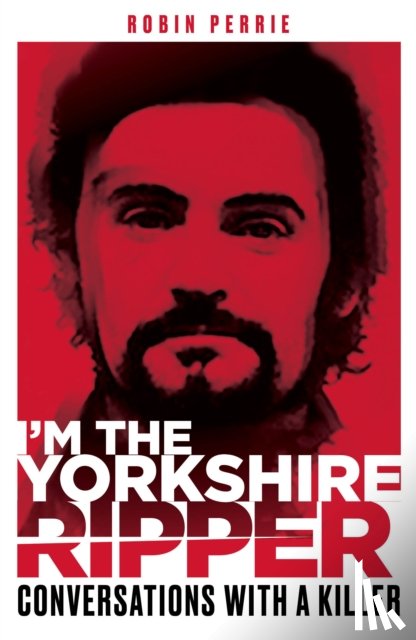 Perrie, Robin, James, Alfie - I'm the Yorkshire Ripper