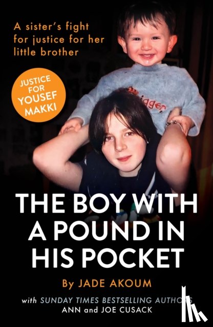 Akoum, Jade, Cusack, Joe, Cusack, Ann - The Boy With A Pound In His Pocket