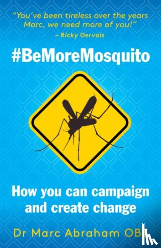 Abraham, Marc - Be More Mosquito