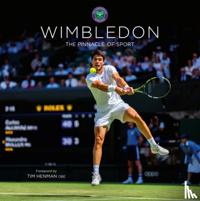 Hewitt, Ian, Martin, Bob - Wimbledon: The Pinnacle of Sport
