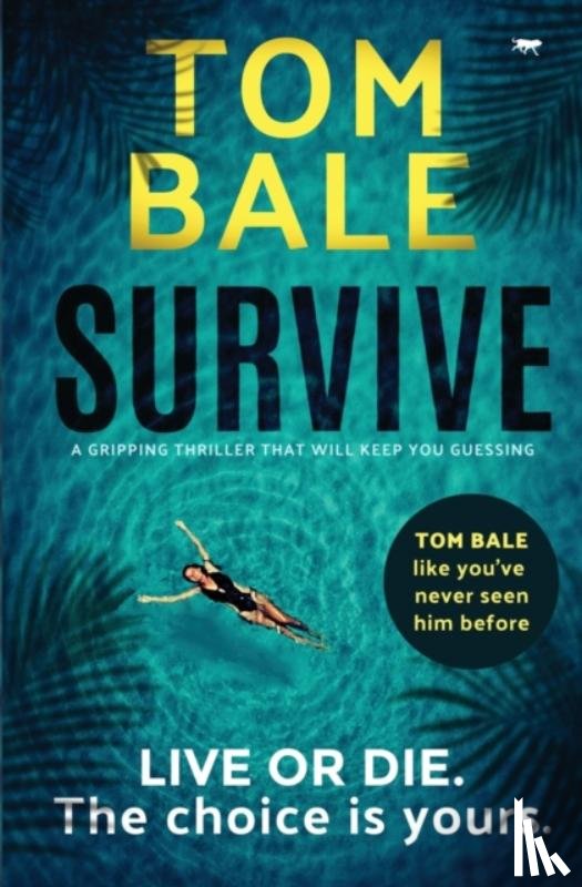 Bale, Tom - Survive