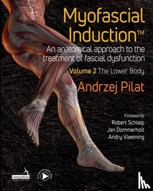 Pilat, Andrzej - Myofascial Induction™ Vol 2