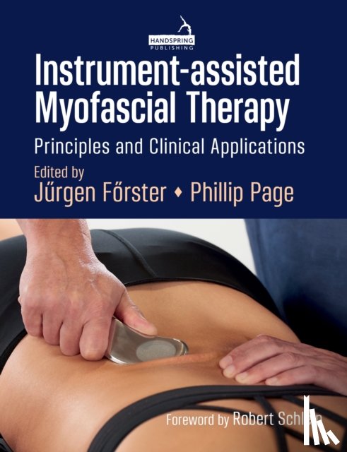 Page, Phil, Forster, Jurgen - Instrument-assisted Myofascial Therapy