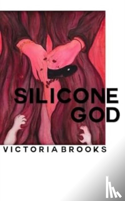 Brooks, Victoria - Silicone God
