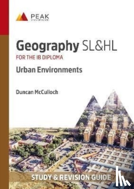 McCulloch, Duncan - Geography SL&HL: Urban Environments