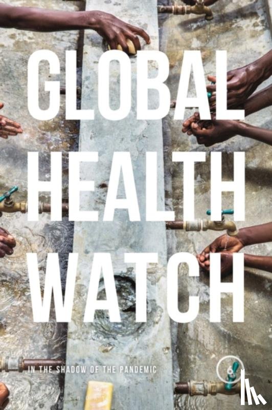  - Global Health Watch 6