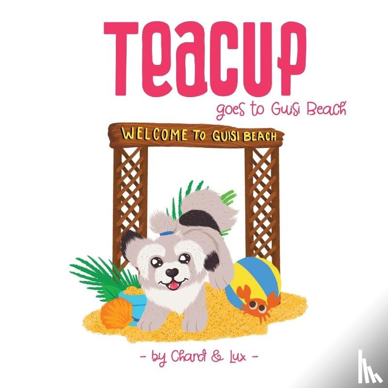 Chard - Teacup goes to Guisi Beach