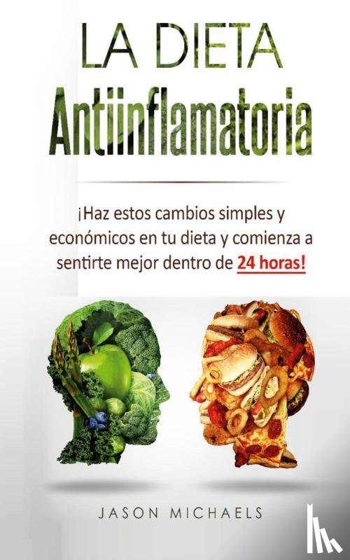 Michaels, Jason - La Dieta Antiinflamatoria