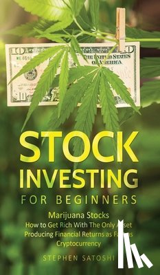 Satoshi, Stephen - Stock Investing for Beginners