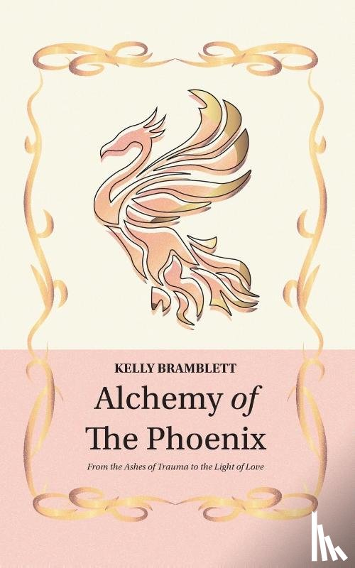 Bramblett, Kelly - Alchemy of the Phoenix