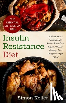 Keller, Simon - Insulin Resistance Diet