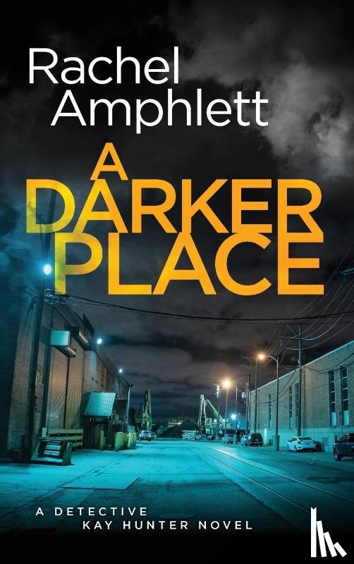 Amphlett, Rachel - A Darker Place