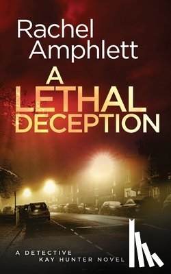 Amphlett, Rachel - A Lethal Deception