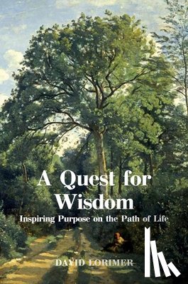 Lorimer, David - A Quest for Wisdom