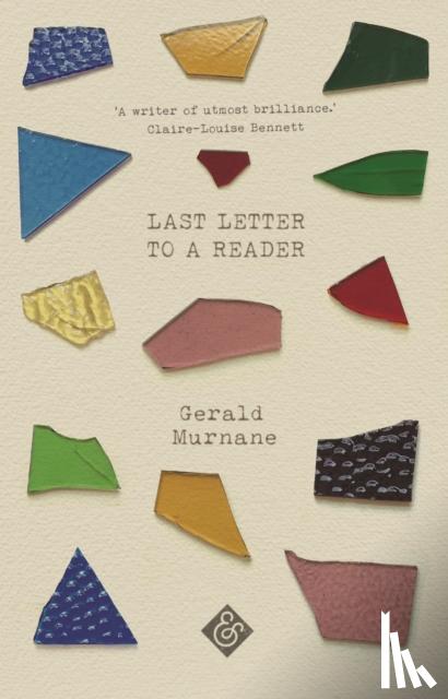 Murnane, Gerald - Last Letter to a Reader