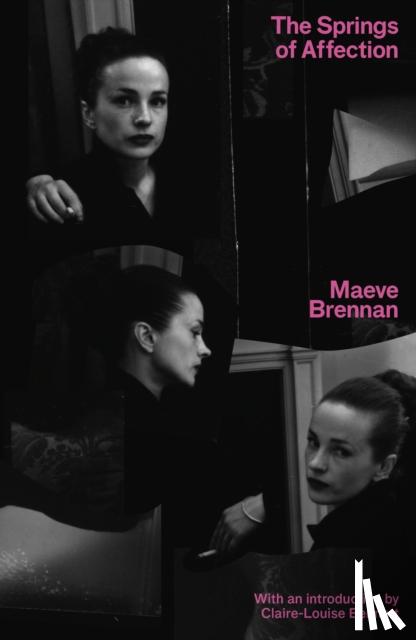 Brennan, Maeve - The Springs of Affection